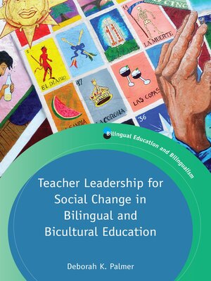 cover image of Teacher Leadership for Social Change in Bilingual and Bicultural Education